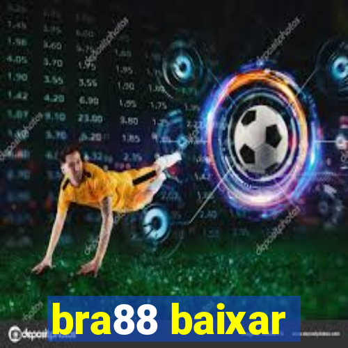 bra88 baixar